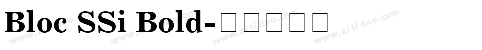 Bloc SSi Bold字体转换